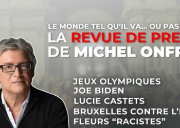 Le monde tel qu'il va… ou pas ! – la revue de presse de Michel Onfray (#98)